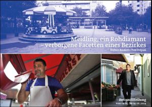 Fotoausstellung "Meidling - ein Rohdiamant" Norbert Bauhofer + Paul Delpani - 14.5. bis 14.6.2014 - VHS Meidling